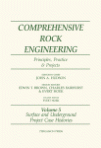 cover of the book Comprehensive rock engineering : principles, practice and projects. 5. Surface and underground case histories