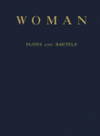 cover of the book Woman : an historical gynæcological and anthropological compendium. Volume two