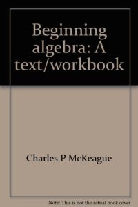 cover of the book Beginning algebra : a text/workbook