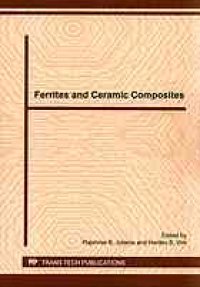 cover of the book Ferrites and ceramic composites : special topic volume with invited peer reviewed papers only