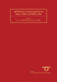 cover of the book Artificial intelligence in real-time control 1992 : selected papers from the IFAC/IFIP/IMACS symposium, Delft, the Netherlands, 16-18 June 1992