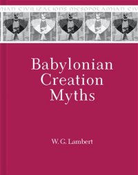 cover of the book Babylonian Creation Myths