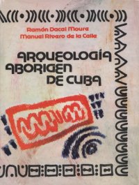 cover of the book Arqueología aborigen de Cuba