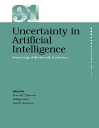 cover of the book Uncertainty in Artificial Intelligence : proceedings of the seventh conference (1991) : July 13-15, 1991 : Seventh Conference on Uncertainty in Artificial Intelligence, University of California at Los Angeles