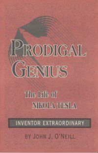 cover of the book Prodigal Genius: The Life of Nikola Tesla 