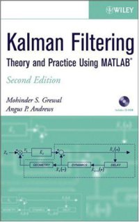 cover of the book Kalman Filtering the Practice Using MATLAB