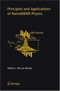 cover of the book Principles and Applications of NanoMEMS Physics