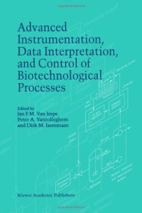 cover of the book Advanced Instrumentation, Data Interpretation, and Control of Biotechnological Processes