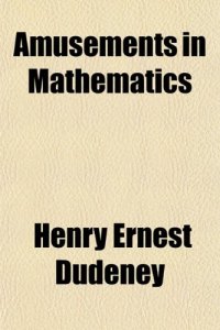 cover of the book Amusements in Mathematics