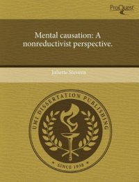 cover of the book Mental causation: A nonreductivist perspective.