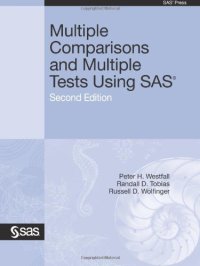 cover of the book Multiple Comparisons and Multiple Tests Using SAS, Second Edition