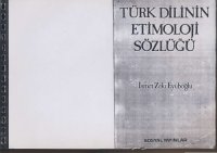 cover of the book Türk Dilinin Etimoloji Sözlüğü