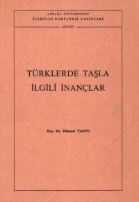 cover of the book Türklerde Taşlarla İlgili İnançlar