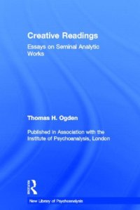 cover of the book Creative Readings: Essays on Seminal Analytic Works