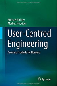 cover of the book User-Centred Engineering: Creating Products for Humans