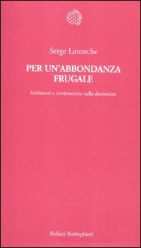 cover of the book Per un'abbondanza frugale. Malintesi e controversie sulla decrescita