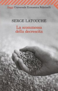 cover of the book La scommessa della decrescita