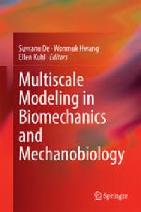 cover of the book Multiscale Modeling in Biomechanics and Mechanobiology