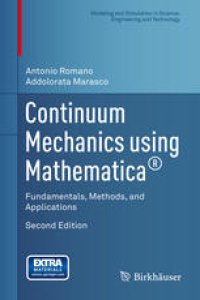 cover of the book Continuum Mechanics using Mathematica®: Fundamentals, Methods, and Applications