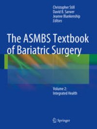 cover of the book The ASMBS Textbook of Bariatric Surgery: Volume 2: Integrated Health