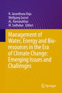 cover of the book Management of Water, Energy and Bio-resources in the Era of Climate Change: Emerging Issues and Challenges