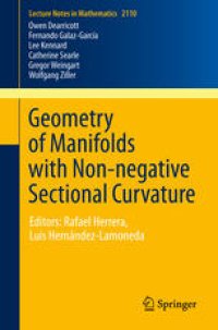 cover of the book Geometry of Manifolds with Non-negative Sectional Curvature: Editors: Rafael Herrera, Luis Hernández-Lamoneda