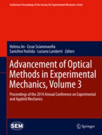 cover of the book Advancement of Optical Methods in Experimental Mechanics, Volume 3: Proceedings of the 2014 Annual Conference on Experimental and Applied Mechanics