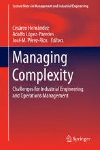 cover of the book Managing Complexity: Challenges for Industrial Engineering and Operations Management