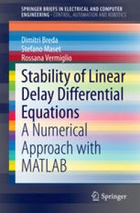 cover of the book Stability of Linear Delay Differential Equations: A Numerical Approach with MATLAB