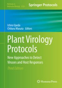 cover of the book Plant Virology Protocols: New Approaches to Detect Viruses and Host Responses