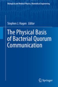 cover of the book The Physical Basis of Bacterial Quorum Communication