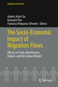 cover of the book The Socio-Economic Impact of Migration Flows: Effects on Trade, Remittances, Output, and the Labour Market