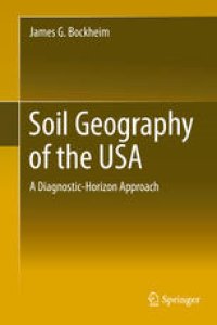 cover of the book Soil Geography of the USA: A Diagnostic-Horizon Approach