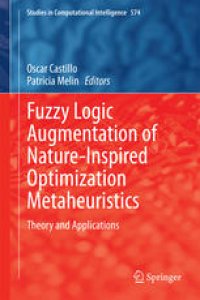 cover of the book Fuzzy Logic Augmentation of Nature-Inspired Optimization Metaheuristics: Theory and Applications