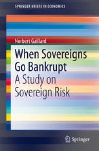 cover of the book When Sovereigns Go Bankrupt: A Study on Sovereign Risk