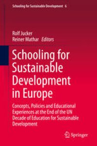 cover of the book Schooling for Sustainable Development in Europe: Concepts, Policies and Educational Experiences at the End of the UN Decade of Education for Sustainable Development