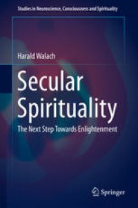 cover of the book Secular Spirituality: The Next Step Towards Enlightenment