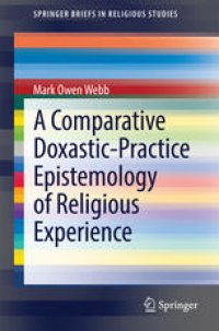 cover of the book A Comparative Doxastic-Practice Epistemology of Religious Experience