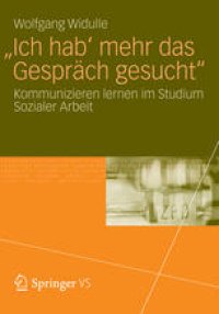 cover of the book „Ich hab‘ mehr das Gespräch gesucht“: Kommunizieren lernen im Studium Sozialer Arbeit