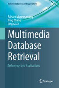 cover of the book Multimedia Database Retrieval: Technology and Applications