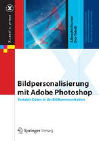 cover of the book Bildpersonalisierung mit Adobe Photoshop: Variable Daten in der Bildkommunikation