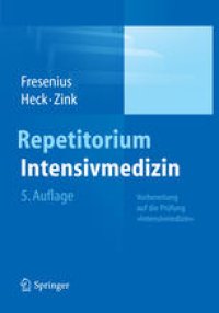 cover of the book Repetitorium Intensivmedizin: Vorbereitung auf die Prüfung »Intensivmedizin«