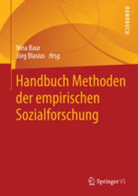 cover of the book Handbuch Methoden der empirischen Sozialforschung