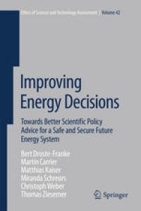 cover of the book Improving Energy Decisions: Towards Better Scientific Policy Advice for a Safe and Secure Future Energy System