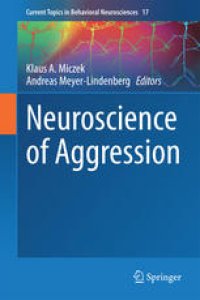 cover of the book Neuroscience of Aggression