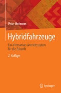 cover of the book Hybridfahrzeuge: Ein alternatives Antriebssystem für die Zukunft