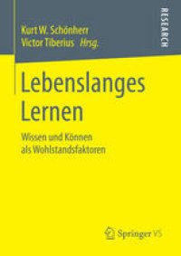 cover of the book Lebenslanges Lernen: Wissen und Können als Wohlstandsfaktoren