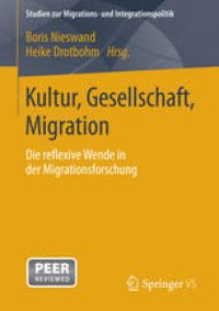 cover of the book Kultur, Gesellschaft, Migration.: Die reflexive Wende in der Migrationsforschung