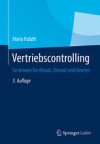 cover of the book Vertriebscontrolling: So steuern Sie Absatz, Umsatz und Gewinn