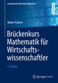 cover of the book Brückenkurs Mathematik für Wirtschaftswissenschaftler